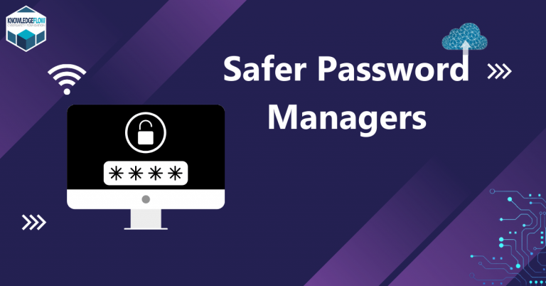 Safer Password Managers