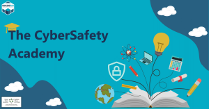 The CyberSafety Academy