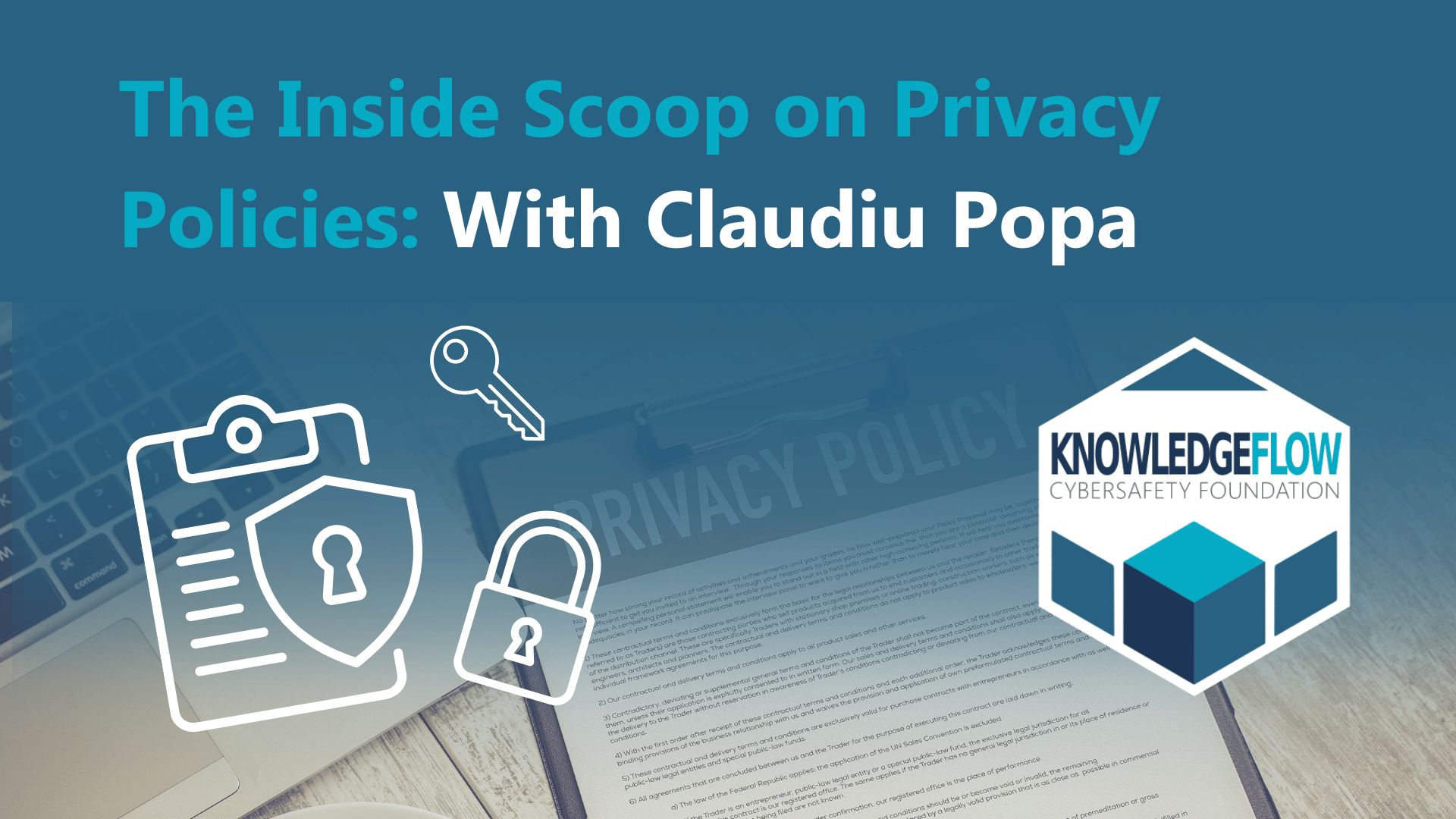 The Inside Scoop on Privacy Policies With Claudiu Popa blog visual 270423