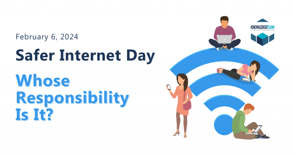 Whose responsibility is it to create a safer internet? Safer Internet Day 2024