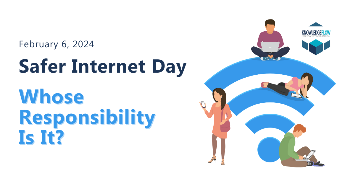 À qui incombe la responsabilité de créer un internet plus sûr ? Journée de l'internet plus sûr 2024