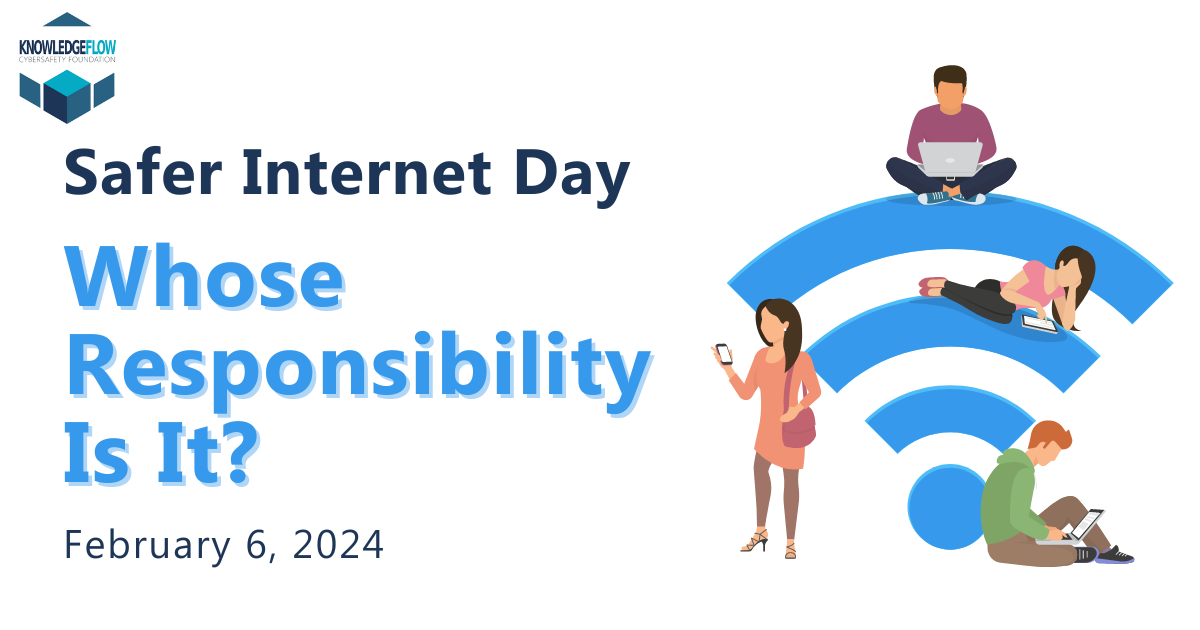 Whose responsibility is it to create a safer internet? Safer Internet Day 2024